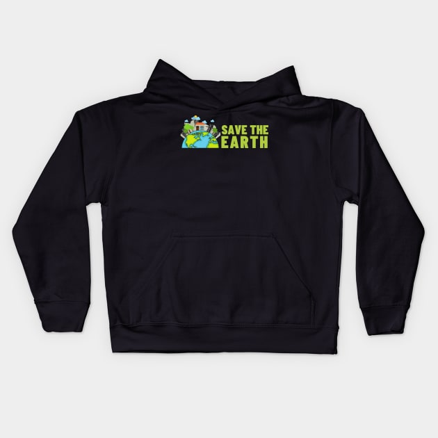 Save The Earth, Save The Planet Kids Hoodie by Qibar Design